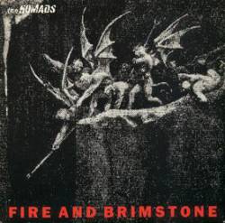 The Nomads : Fire and Brimstone